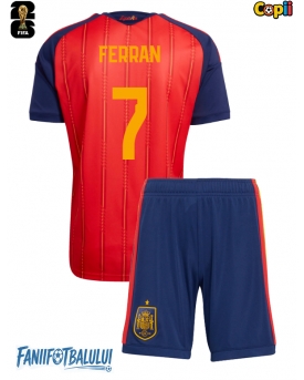 Spania Ferran Torres #7 Echipament de Fotbal Replică Mondial 2026 Copii Acasa (+ Șorturi)